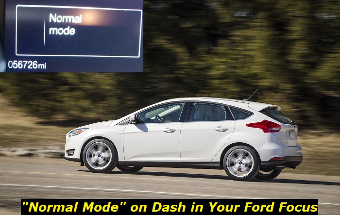 normal mode on dash in ford focus